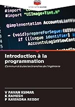 Introduction à la programmation: Commun à toutes les branches de l'ingénierie