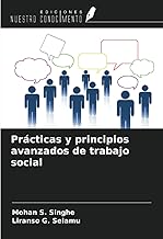Prácticas y principios avanzados de trabajo social