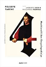 Felsefe Tarihi 4: Machiavelliâ€™den Encyclopedie'ye