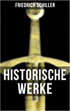 Historische Werke von Friedrich Schiller