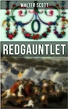 Redgauntlet: Geschichte aus dem 18. Jahrhundert