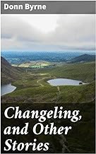 Changeling, and Other Stories