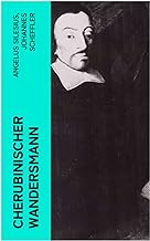 Cherubinischer Wandersmann: Mystische und religiöse Gedichte