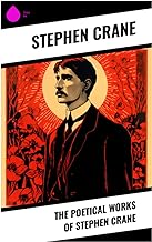 The Poetical Works of Stephen Crane
