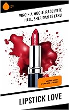 Lipstick Love: Orlando, The Well of Loneliness & Carmilla