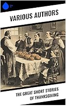 The Great Short Stories of Thanksgiving
