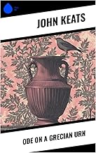 Ode on a Grecian Urn