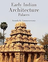 Early Indian Architecture: Palaces