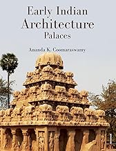 Early Indian Architecture: Palaces