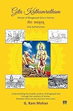 Gita Kathamrutham: Nectar of Bhagawad Gita in Stories