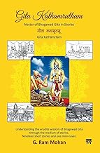 Gita Kathamrutham: Nectar of Bhagawad Gita in Stories