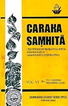 AgniveSa's Caraka SamhitA: Vol.VI