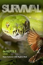 Survival - The Reptile, Vol-1 and 2