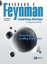 Feynmana wykłady Grawitacja według Feynmana