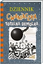 Dziennik cwaniaczka Totalna demolka
