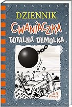 Dziennik cwaniaczka Totalna demolka