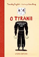 O tyranii. Dwadzieścia lekcji jak stawiać opór Wydanie graficzne