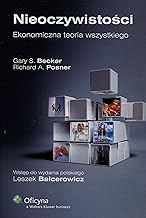 Nieoczywistosci Ekonomiczna teoria wszystkiego