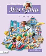 Martynka w domu Zbiór opowiadań