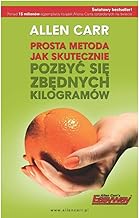 Prosta metoda jak skutecznie pozbyć się zbędnych kilogramów