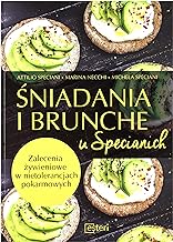 Śniadania i brunche u Specianich: Zalecenia żywieniowe w nietolerancjach pokarmowych