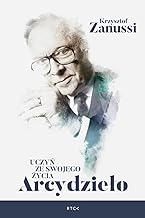 Uczyn ze swojego zycia Arcydzielo