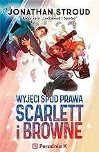 Wyjęci spod prawa Scarlett i Browne