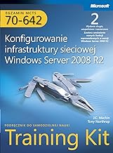 Egzamin MCTS 70-642 Konfigurowanie infrastruktury sieciowej Windows Server 2008 R2 Training Kit z plyta CD