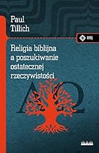 Religia biblijna a poszukiwanie ostatecznej rzeczywistości