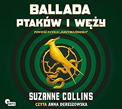 Ballada ptaków i węży