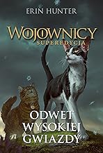 Wojownicy Superedycja Odwet wysokiej gwiazdy