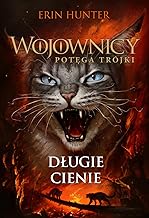 Wojownicy Potęfa trójki Długie cienie