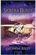 Siostra burzy. Siedem siĂlstr - Lucinda Riley [KSIÄĹťKA]