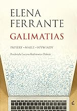 Galimatias: Papiery, maile, wywiady