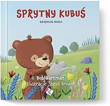 Sprytny Kubuś dziękuje Bogu
