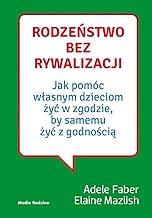 Rodzeństwo bez rywalizacji