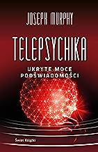 Telepsychika.: Ukryte moce podświadomości