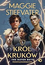 Król Kruków: The Raven Boys Tom 1