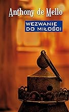 Wezwanie do miłości