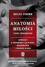 Anatomia miłości: Nowe spojrzenie