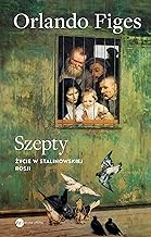 Szepty: Życie w stalinowskiej Rosji