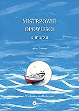 Mistrzowie opowieści O morzu: Z głębin do brzegu