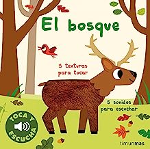 El bosque. Toca y escucha