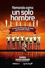 Remando como un solo hombre