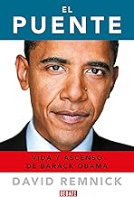 El puente: Vida y ascenso de Barack Obama