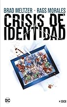 Crisis de identidad (Grandes Novelas Gráficas de DC)