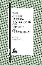 La ética protestante y el espíritu del capitalismo