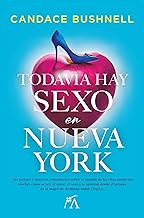 Todavía hay sexo en Nueva York/ Is There Still Sex in the City?