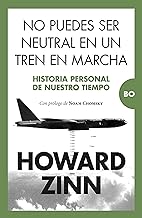 No puedes ser neutral en un tren en marcha/ You Can't Be Neutral on a Moving Train