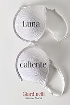 Luna caliente